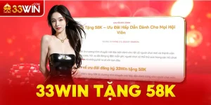 33Win tặng 58K
