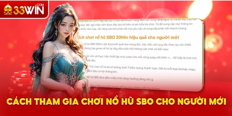 Cách tham gia chơi nổ hũ SBO tại 33Win