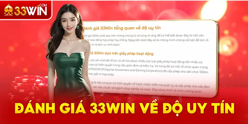 Đánh giá 33Win về độ uy tín