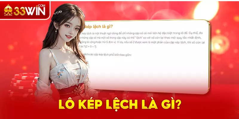 Tìm hiểu khái niệm lô kép lệch là gì?