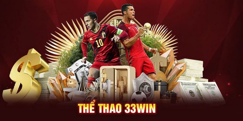 Giới thiệu sảnh thể thao 33Win