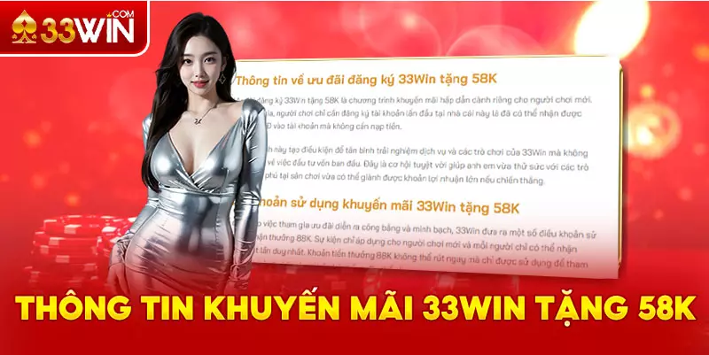 Thông tin ưu đãi 33Win tặng 58K