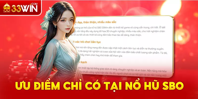 Ưu điểm chỉ có tại nổ hũ SBO